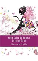 Adult Color by Number Coloring Book