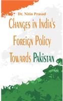 Changes in India's foreign policy towards Pakistan