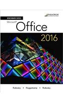 Benchmark Series: Microsoft (R) Office 2016