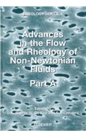 Advances in the Flow and Rheology of Non-Newtonian Fluids