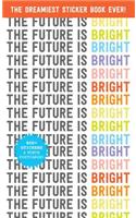 Pipsticks the Future is Bright Sticker Book