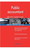 Public accountant RED-HOT Career Guide; 2498 REAL Interview Questions