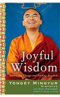 Joyful Wisdom: Embracing Change and Finding Freedom