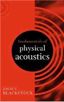 Fundamentals of Physical Acoustics