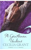 A Gentleman Undone: Blackshear Family Book 2