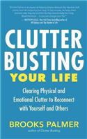 Clutter Busting Your Life