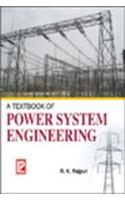 A Textbook Of Power System Engineering