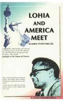 Lohia and America Meet 1951 & 1964IV th Edition