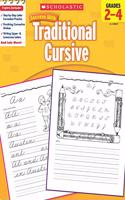 Scholastic Success with Traditional Cursive Grades 2-4