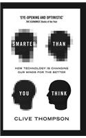 Smarter Than You Think