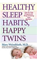 Healthy Sleep Habits, Happy Twins