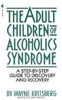 Adult Children of Alcoholics Syndrome