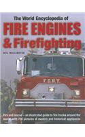 World Encyclopedia of Fire Engines and Firefighting