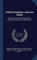 Political, Religious, And Love Poems