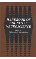 Handbook of Cognitive Neuroscience