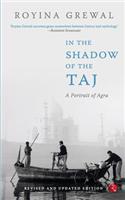 In the Shadow of the Taj