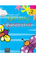 Together With Get Going English Grammar - 2