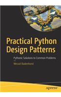 Practical Python Design Patterns