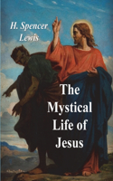 Mystical Life of Jesus