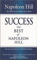 Success: The Best of Napoleon Hill