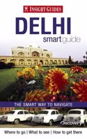 Insight Guides: Delhi Smart Guide