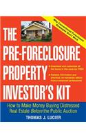 Pre-Foreclosure Property Investor's Kit