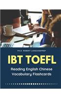 IBT Toefl Reading English Chinese Vocabulary Flashcards