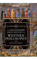 An Illustrated Brief History of Western Philosophy, 20th Anniversary Edition