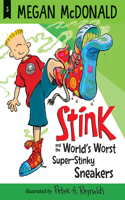 Stink and the World's Worst Super-Stinky Sneakers