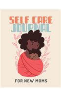 Self Care Journal For New Moms