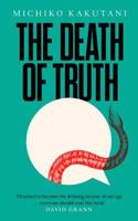 The Death of Truth