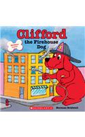 Clifford the Firehouse Dog (Classic Storybook)