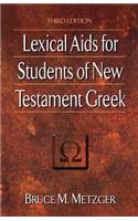 Lexical AIDS for Students of New Testament Greek