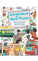 Lonely Planet Adventures in Noisy Places