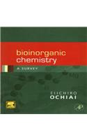 BIOINORGANIC CHEMISTRY A SURVEY