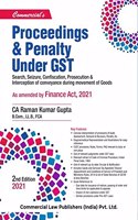 Proceedings & Penalty Under GST By Raman Kumar Gupta - 2nd Edition 2021