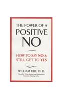 The Power of A Positive No