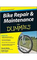 Bike Repair and Maintenance For Dummies