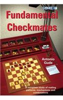 Fundamental Checkmates