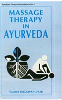 Massage Therapy in Ayurveda