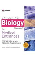 Exploring Biology Volume 2 for Medical Entrance Examinations