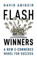 Flash Winners: A New E-Commerce Model For Success