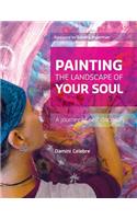 Painting the Landscape of Your Soul