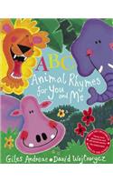 ABC Animal Rhymes for You and Me. Giles Andreae