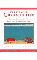 Creating a Charmed Life