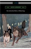 Call of the Wild and White Fang (Illustrated by Philip R. Goodwin and Charles Livingston Bull)