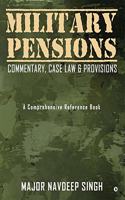 Military Pensions: Commentary, Case Law & Provisions