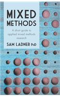 Mixed Methods