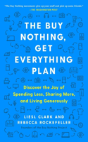 Buy Nothing, Get Everything Plan