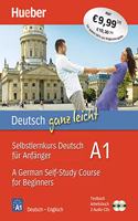 Deutsch ganz leicht A1 - A German Self-Study Course for Beginners